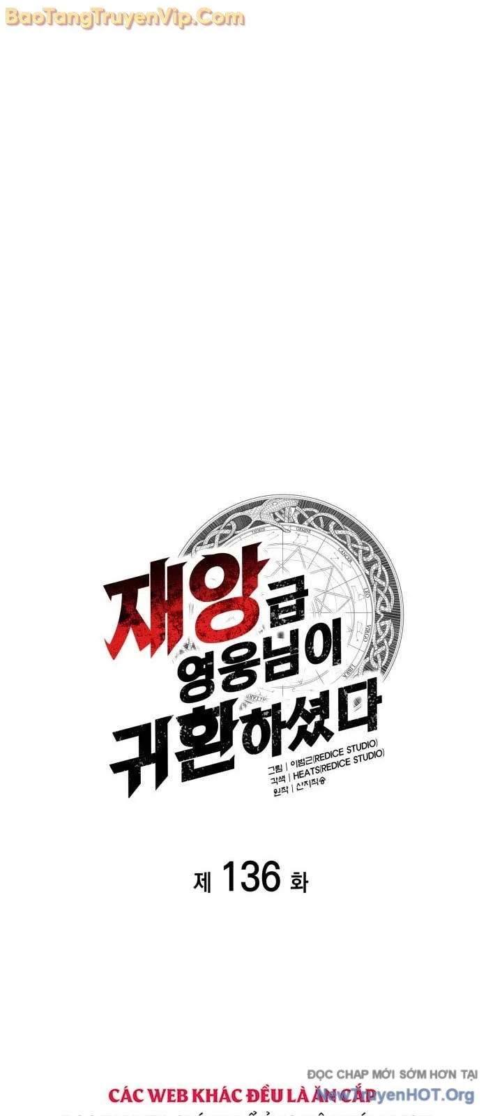 Sự Trở Lại Của Anh Hùng Cấp Thảm Họa Chapter 136 - Trang 3