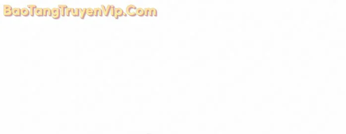Sự Trở Lại Của Kỵ Sĩ Tử Thần Cấp Thảm Hoạ Chapter 31 - Trang 2