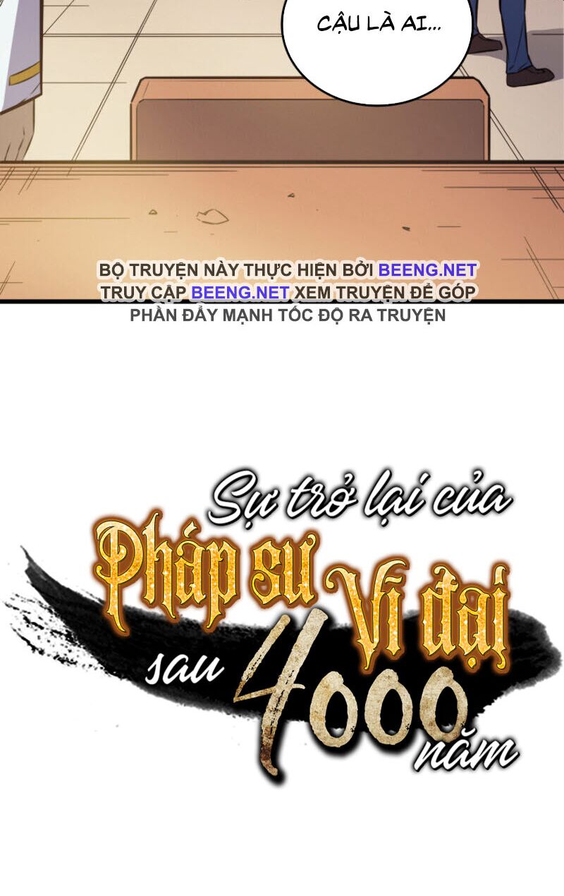 Sự Trở Lại Của Pháp Sư Vĩ Đại Sau 4000 Năm Chapter 6 - Trang 4