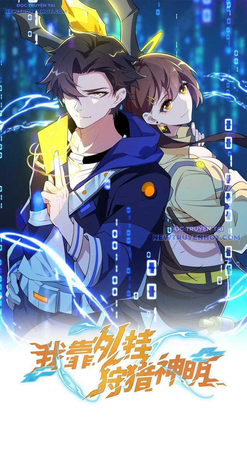 Ta Dựa Vào Hack Để Săn Các Vị Thần Chapter 9 - Trang 2
