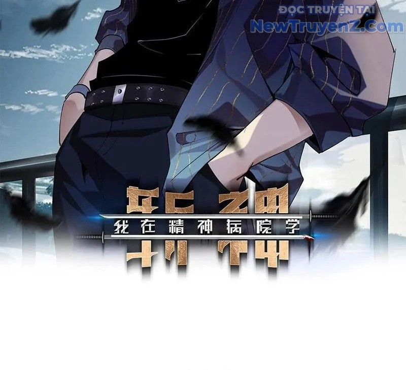 Ta Học Trảm Thần Trong Bệnh Viện Tâm Thần Chapter 227 - Trang 3