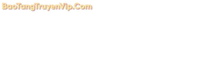 Thần Chiến Tranh Trở Lại Cấp 2 Chapter 98 - Trang 2