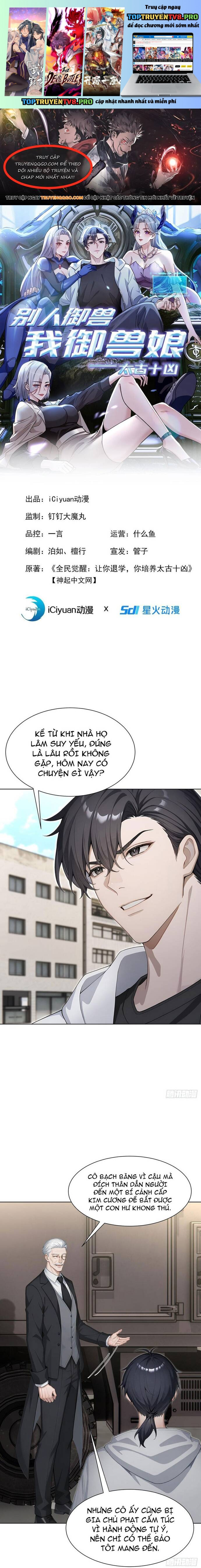 Thập Ác Thái Cổ: Đế Chế Nữ Thú Của Tôi Chapter 10 1
