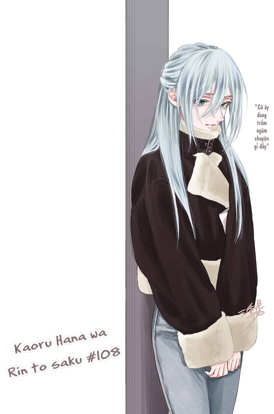 The Fragrant Flower Blooms With Dignity – Kaoru Hana Wa Rin To Saku Chapter 108 - Next Chapter 109