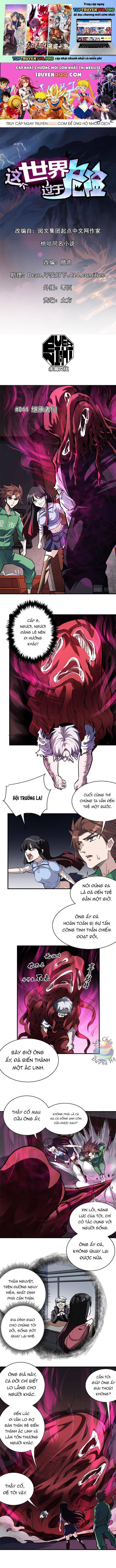 Thế Giới Này Quá Đỗi Nguy Hiểm Chapter 44 - Trang 2