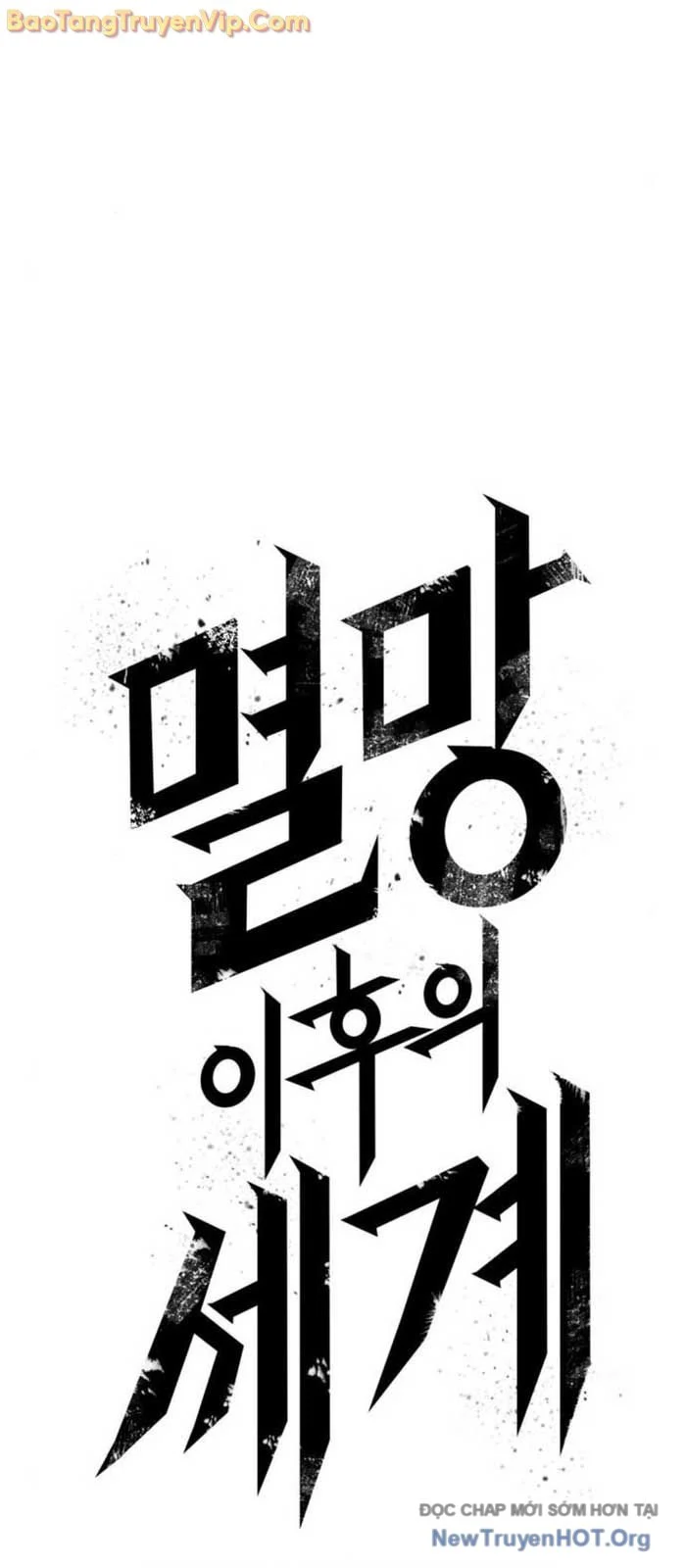 Thế Giới Sau Tận Thế Chapter 185 - Trang 3