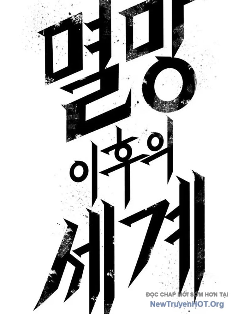 Thế Giới Sau Tận Thế Chapter 196 - Trang 3