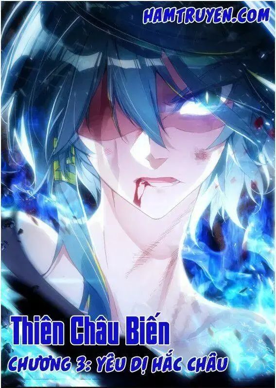 Thiên Châu Biến Chapter 3 - Trang 2