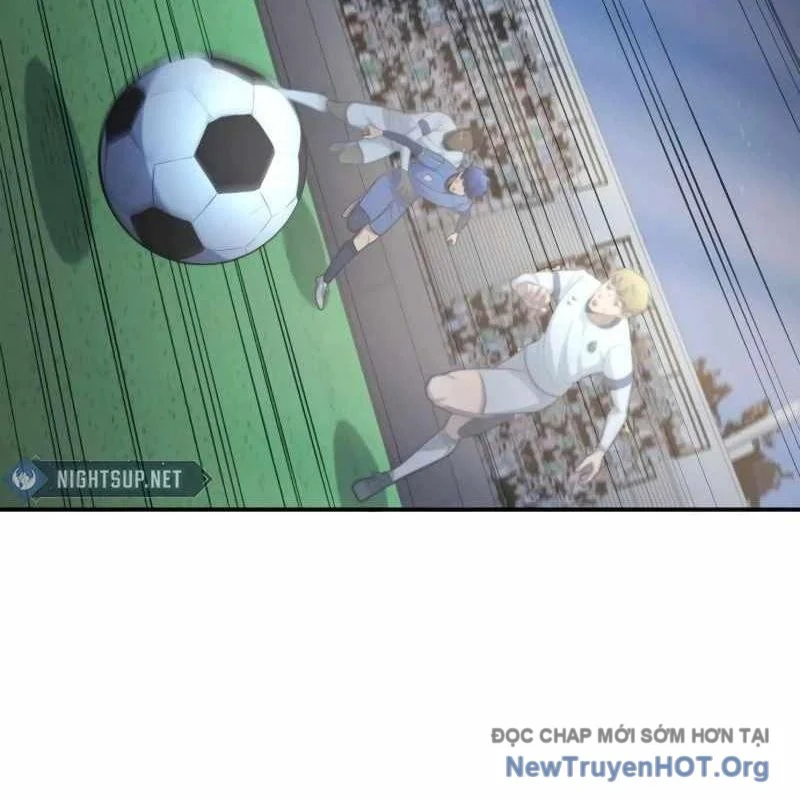 Thiên Phú Bóng Đá, Tất Cả Đều Là Của Tôi! Chapter 101 - Trang 3