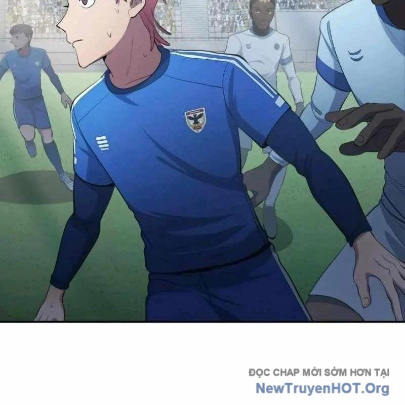 Thiên Phú Bóng Đá, Tất Cả Đều Là Của Tôi! Chapter 101 - Trang 3