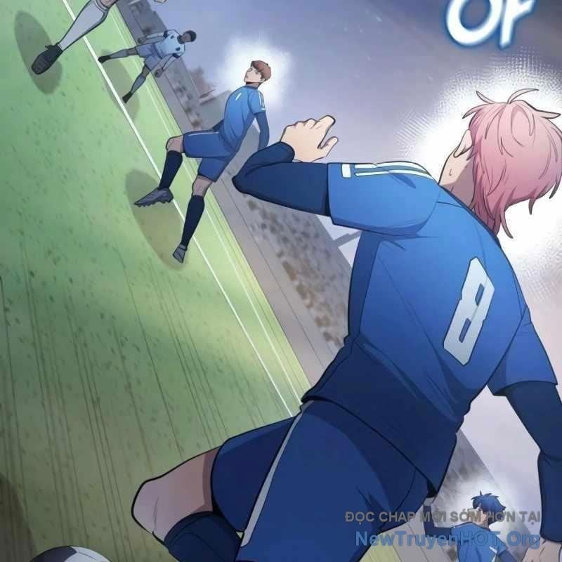 Thiên Phú Bóng Đá, Tất Cả Đều Là Của Tôi! Chapter 101 - Trang 3