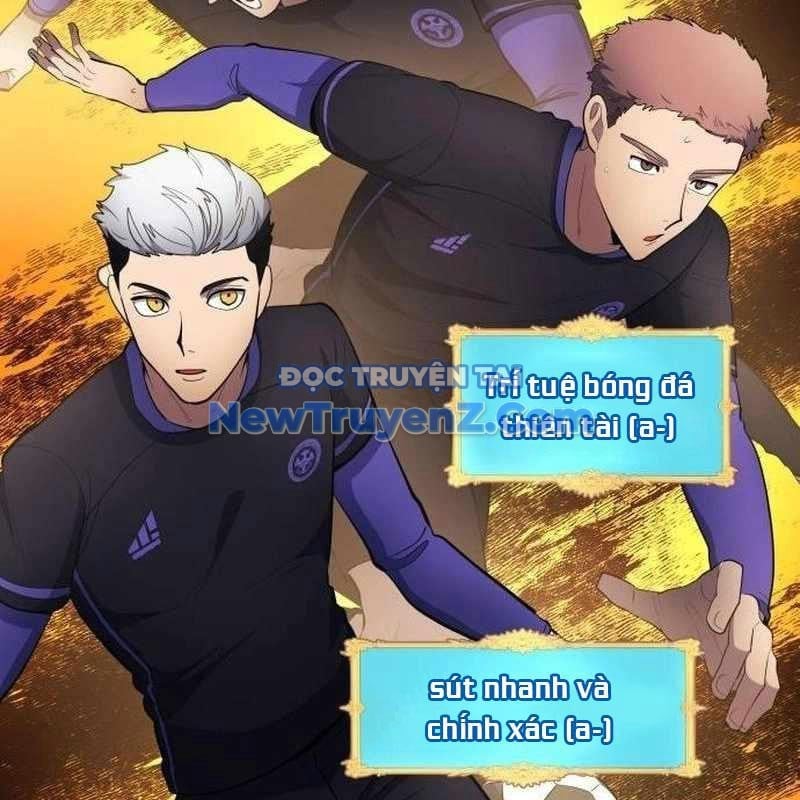 Thiên Phú Bóng Đá, Tất Cả Đều Là Của Tôi! Chapter 95 - Trang 3