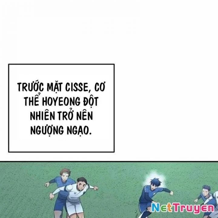 Thiên Phú Bóng Đá, Tất Cả Đều Là Của Tôi! Chapter 99 - Trang 3