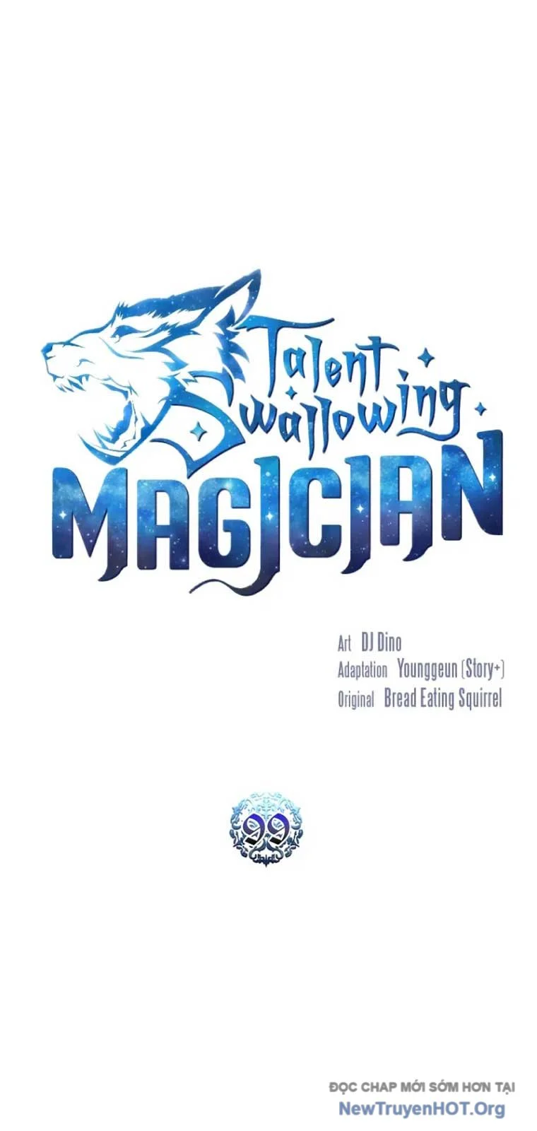 Thiên Tài Ma Pháp Sư Giấu Nghề Chapter 99 - Trang 3