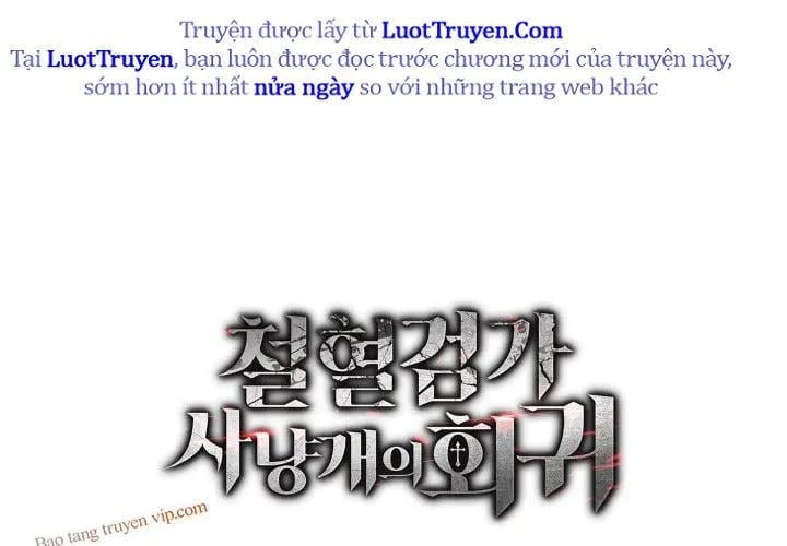 Thiết Huyết Kiếm Sĩ Hồi Quy Chapter 135 434