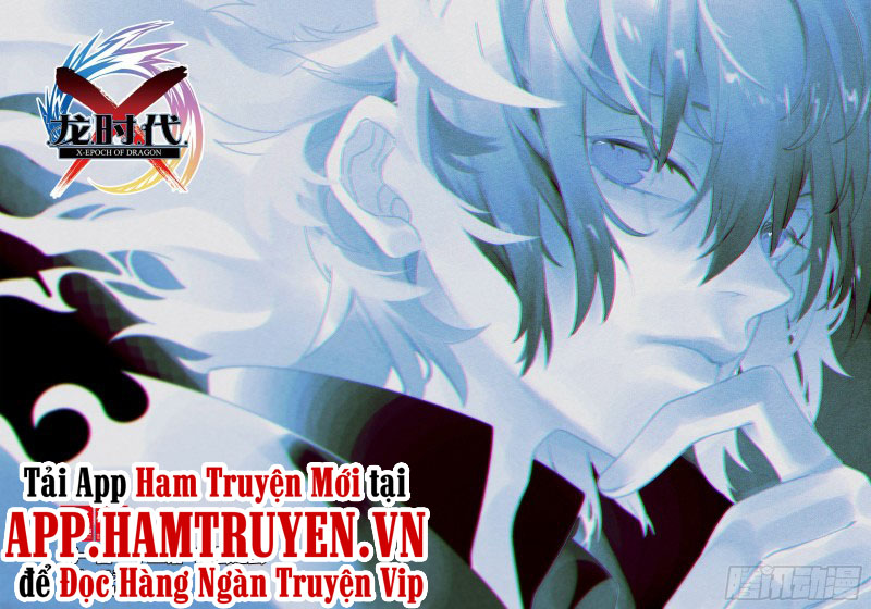 Thời Đại X Long Chapter 112 - Trang 2