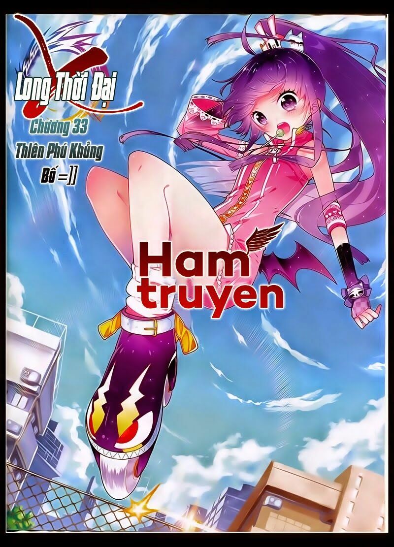 Thời Đại X Long Chapter 33 - Trang 2