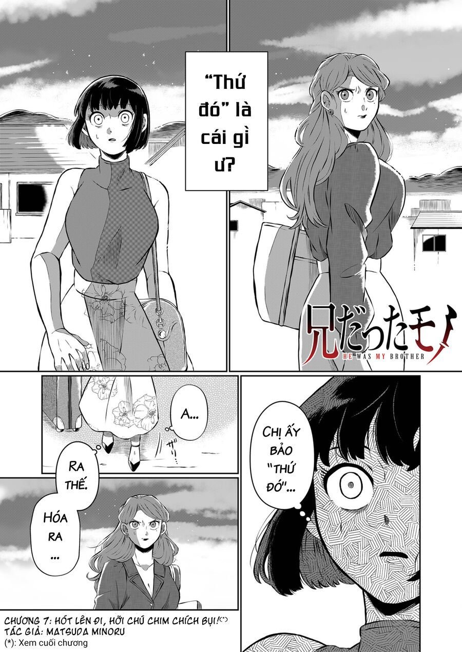 Thứ Đã Từng Là Anh Trai Tôi Chapter 7 - Trang 4