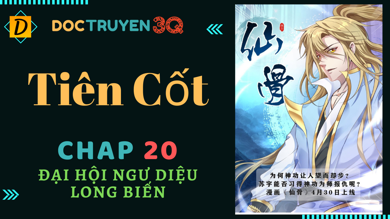 Tiên Cốt Chapter 20 - Next Chapter 21
