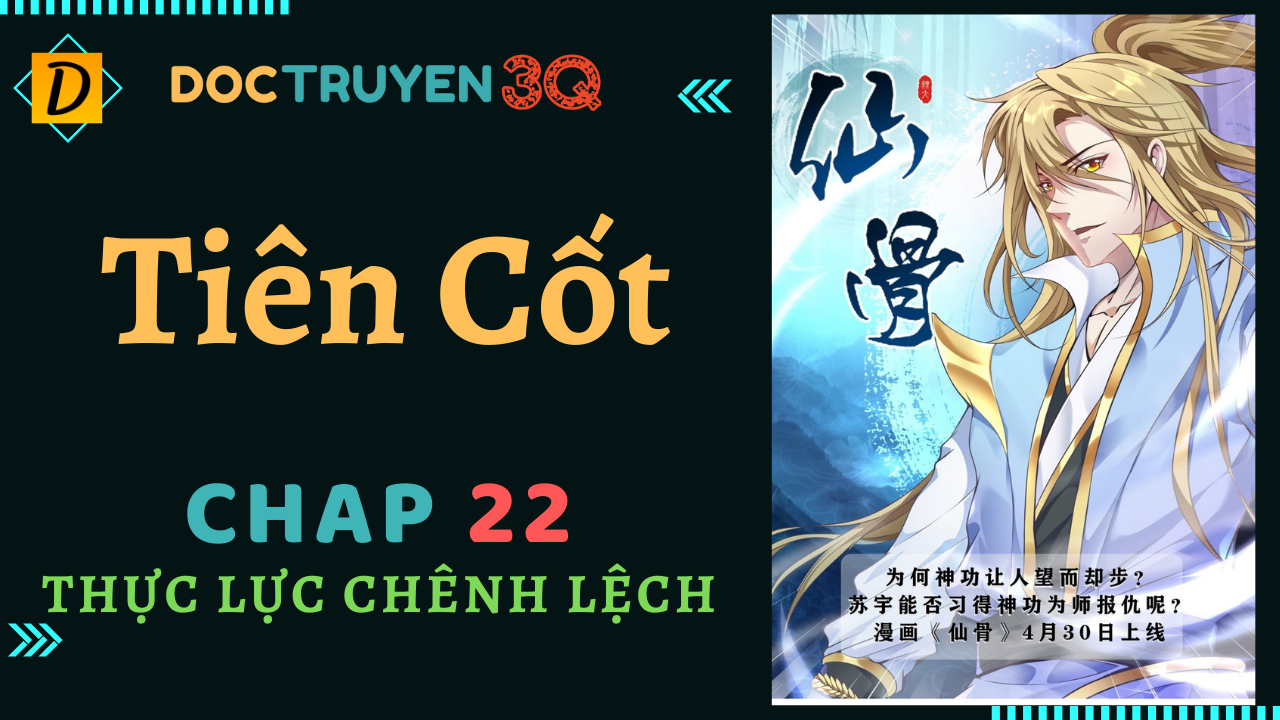 Tiên Cốt Chapter 22 1