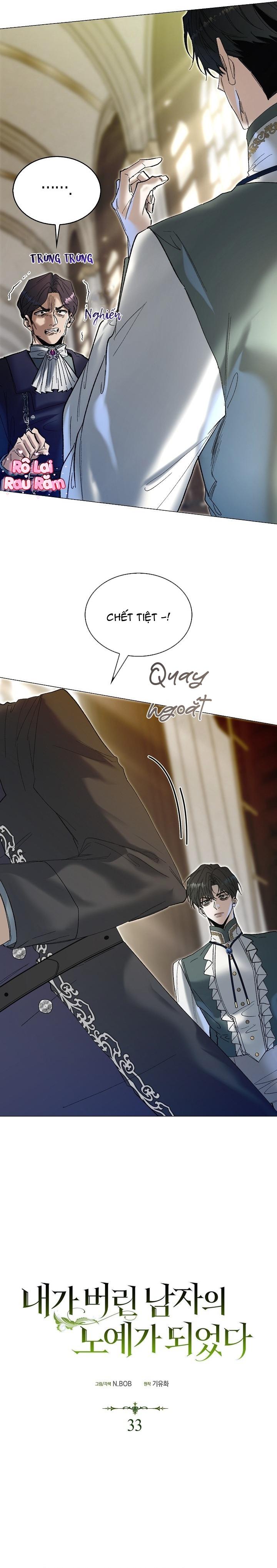 Tôi đã bị trở thành nô lệ của người mà tôi từng vứt bỏ Chapter 33 - Next Chapter 34