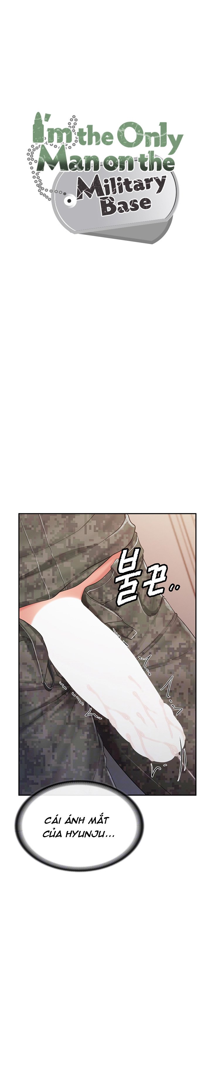 Tôi Là Đàn Ông Duy Nhất Trong Đơn Vị Chapter 22 - Next 