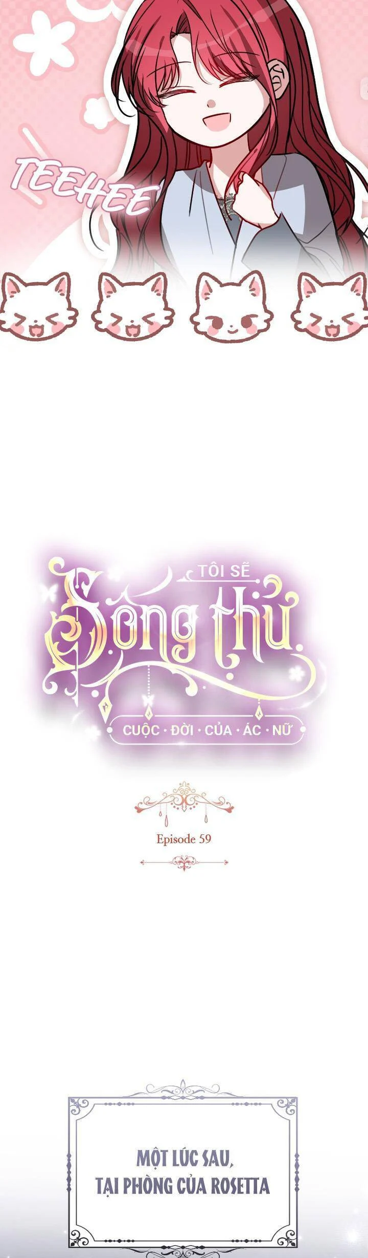 Tôi Sẽ Sống Thử Cuộc Đời Của Ác Nữ Chapter 59 - Trang 2