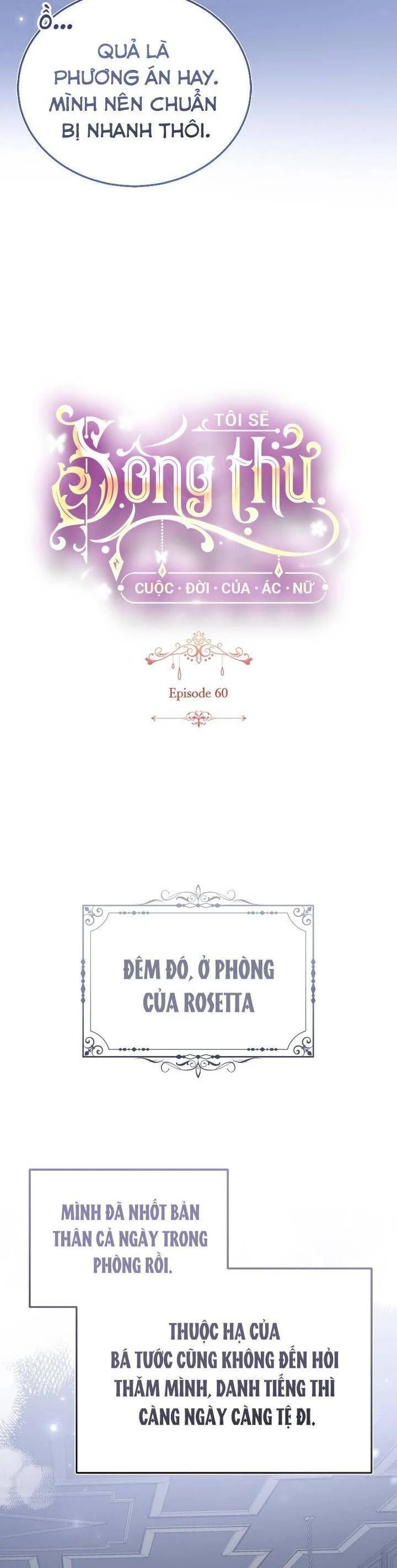 Tôi Sẽ Sống Thử Cuộc Đời Của Ác Nữ Chapter 60 - Trang 2