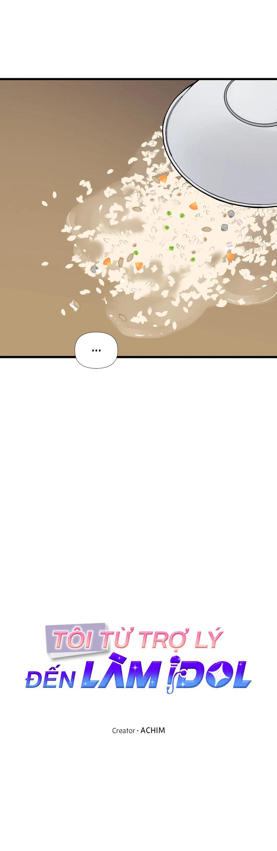 Tôi Từ Trợ Lý Đến Làm Idol Chapter 11 - Trang 2