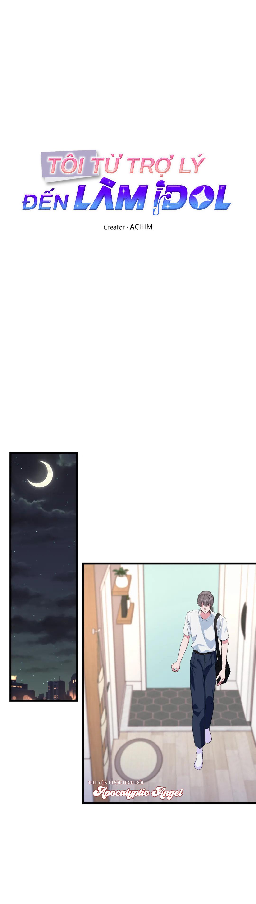 Tôi Từ Trợ Lý Đến Làm Idol Chapter 12 - Trang 3