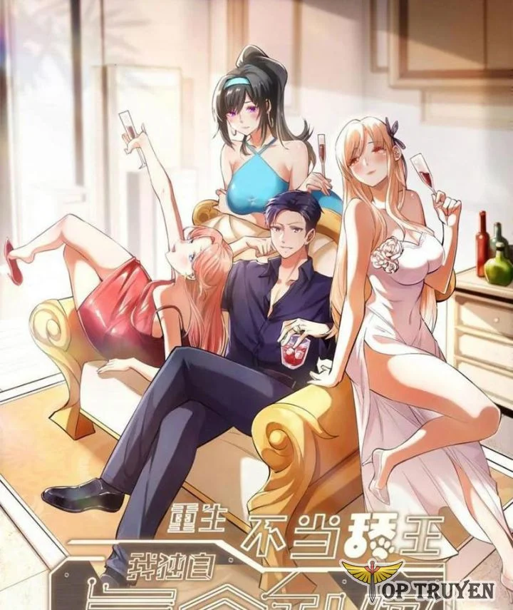 Trọng Sinh Không Làm Chạn Vương, Tôi Một Mình Nạp Game Thăng Cấp Chapter 236 - Next Chapter 237