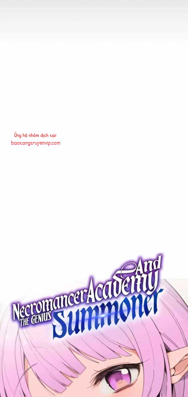 Tử Linh Sư Thiên Tài Của Học Viện Chapter 164.1 - Trang 2