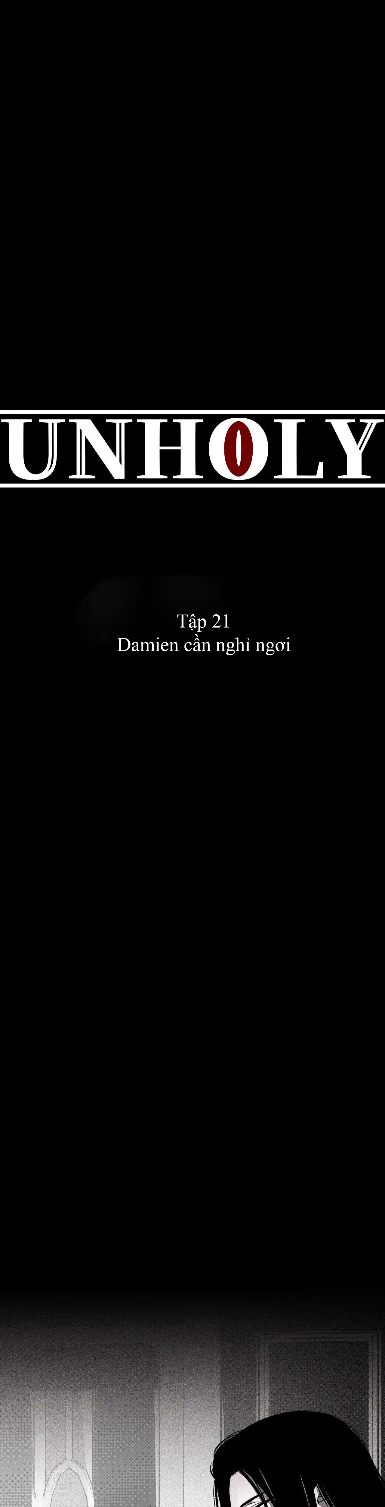 UNHOLY Chapter 21 - Next 