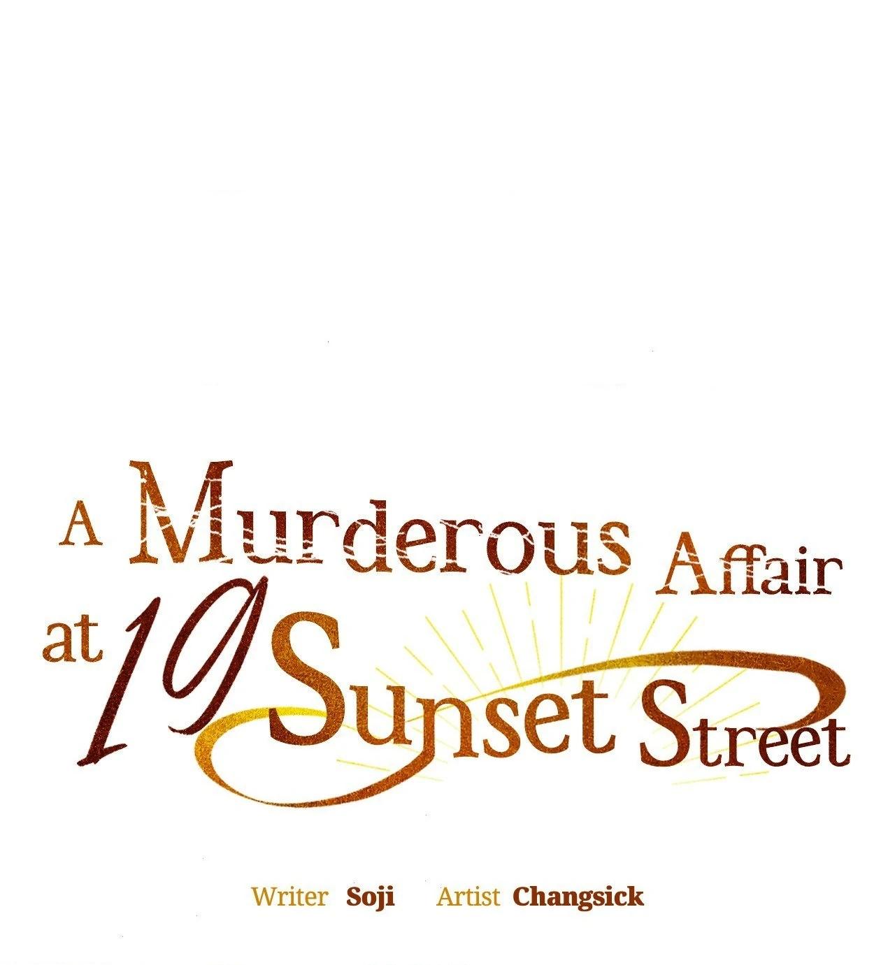 Vụ Án Mạng Kinh Hoàng Tại Số 19 Phố Sunset Chapter 9 10