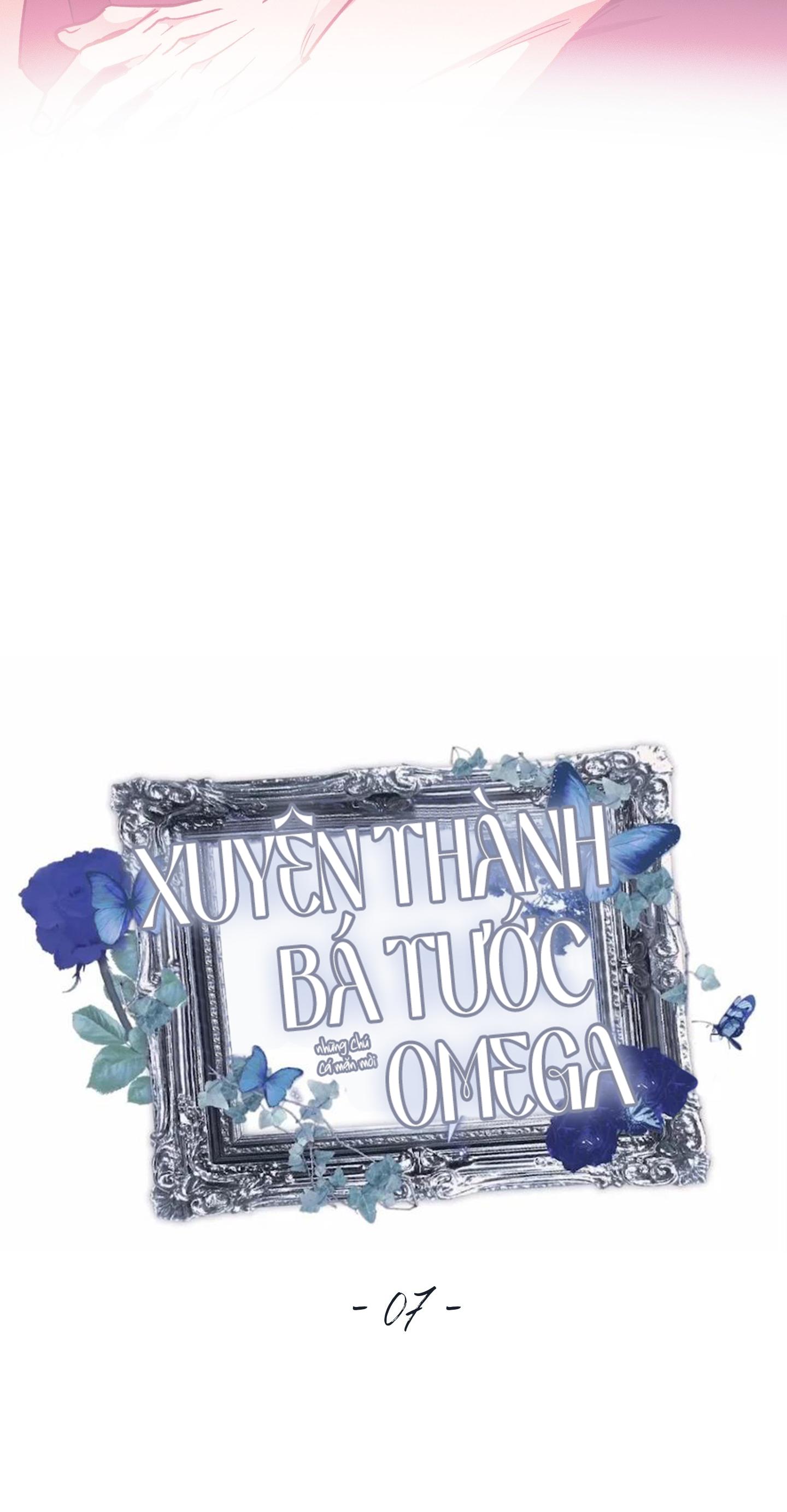 Xuyên Thành Bá Tước Omega Chapter 7 - Next 
